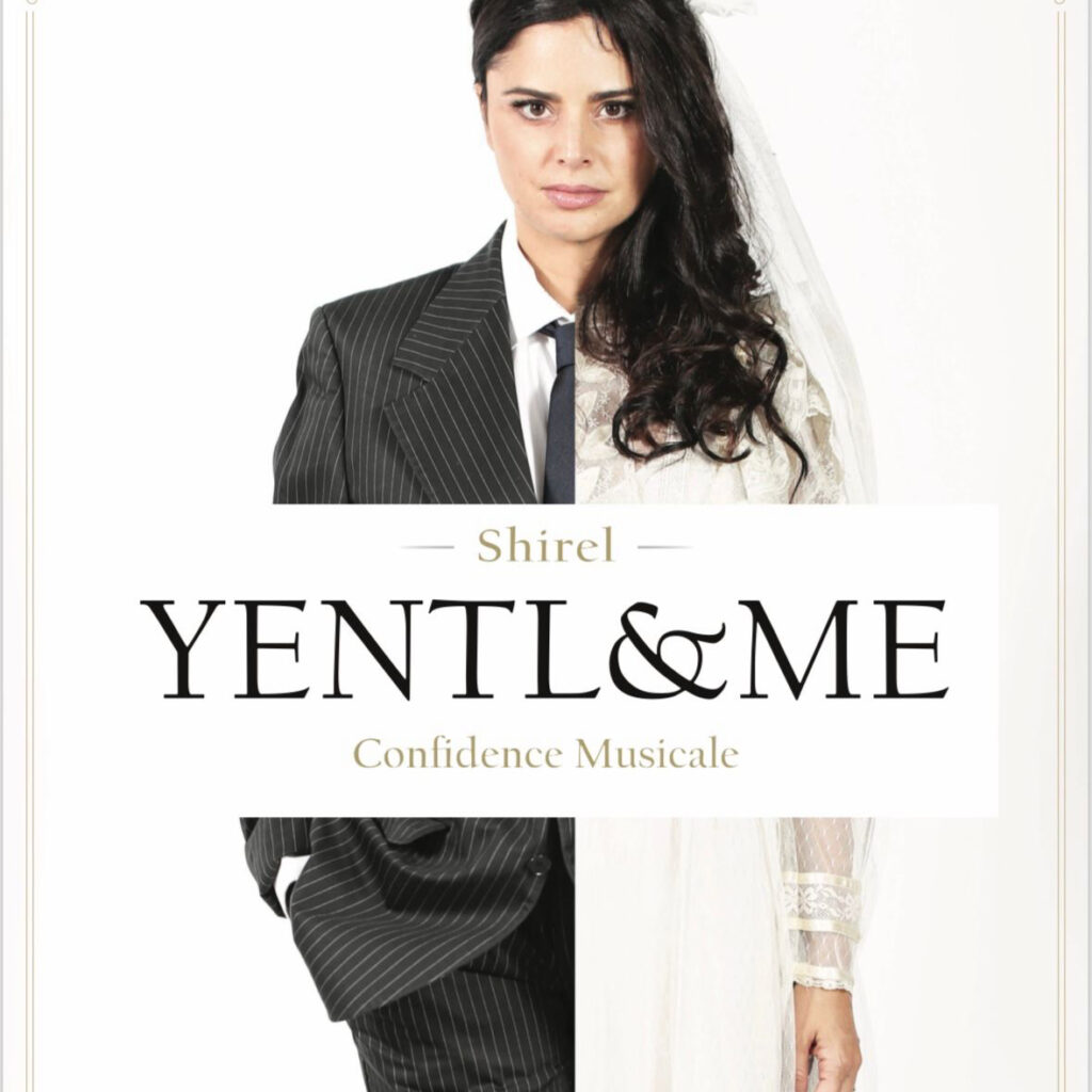 530 personnes réunies pour le spectacle de Shirel Sayegh « YENTL and me