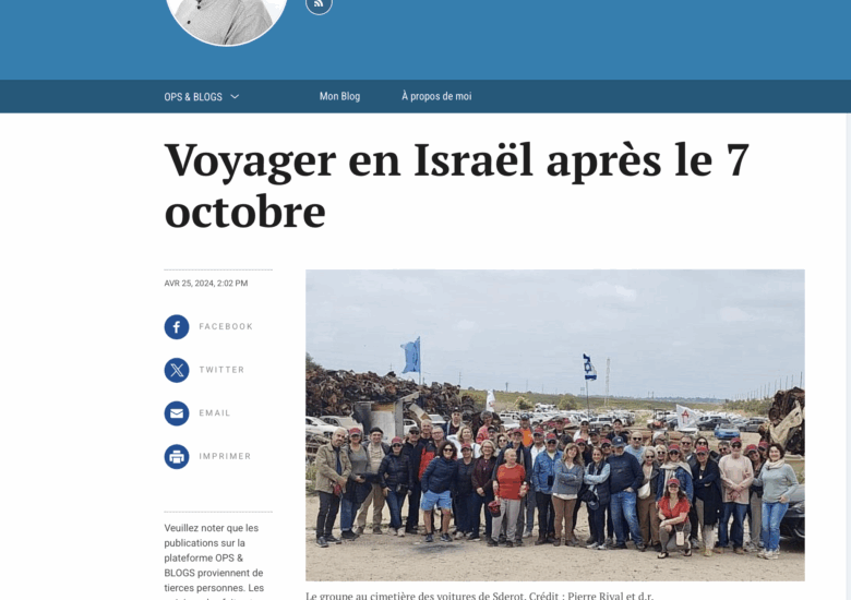 Pierre Rival : Voyager en Israël après le 7 octobre : entre résilience et engagement
